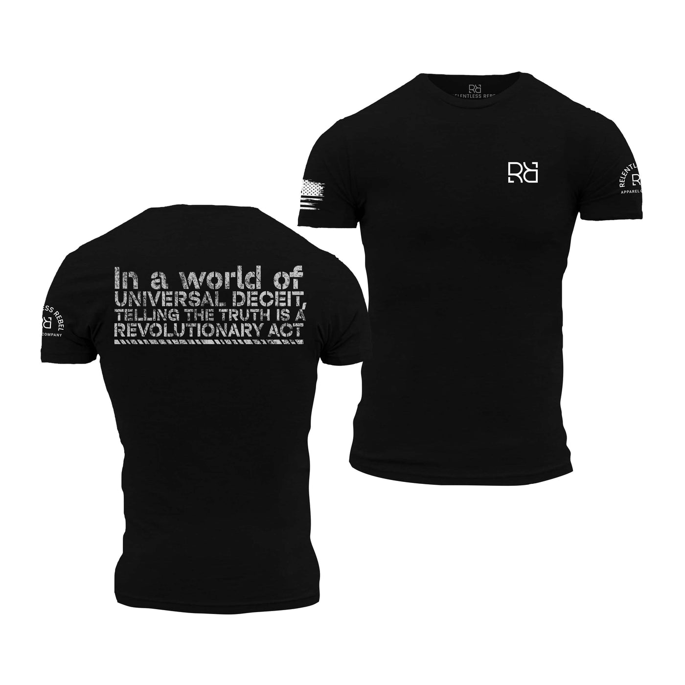 Solid Black Men's In a World of Universal Deceit... Back Design Tee