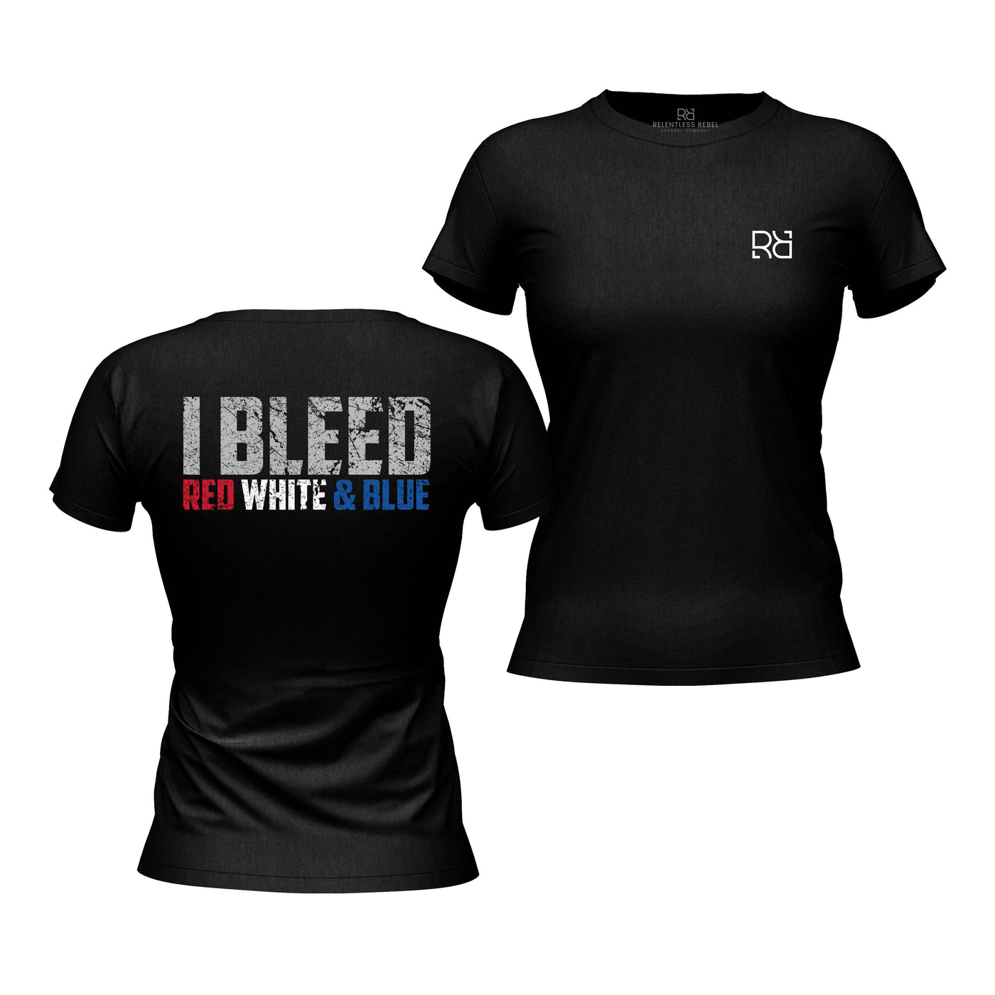 Solid Black Women's I Bleed Red White & Blue Back Design Tee