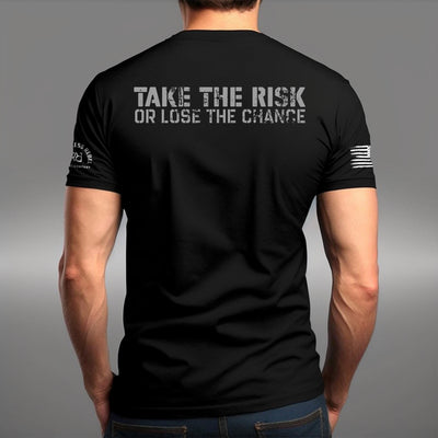 Take the Risk or Lose the Chance | Premium Men's Tee