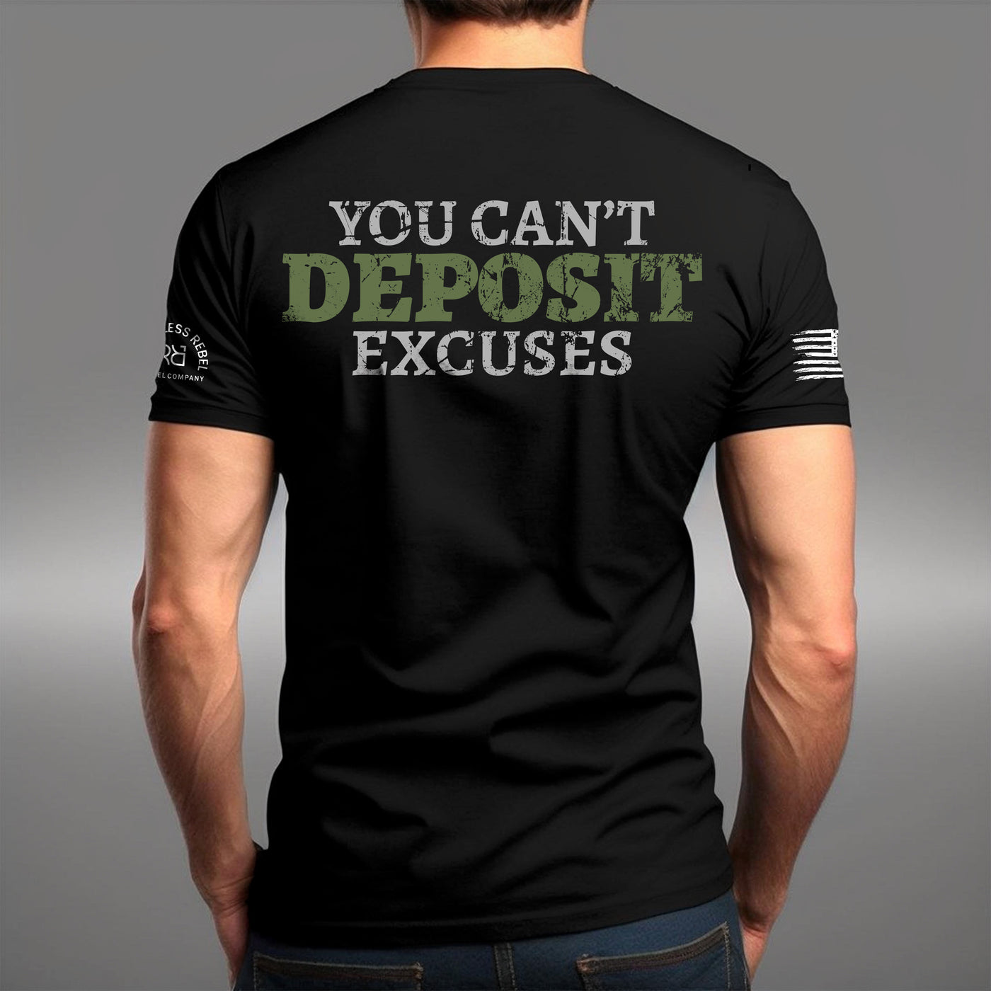 Solid Black You Can't Deposit Excuses | Premium Men's Tee