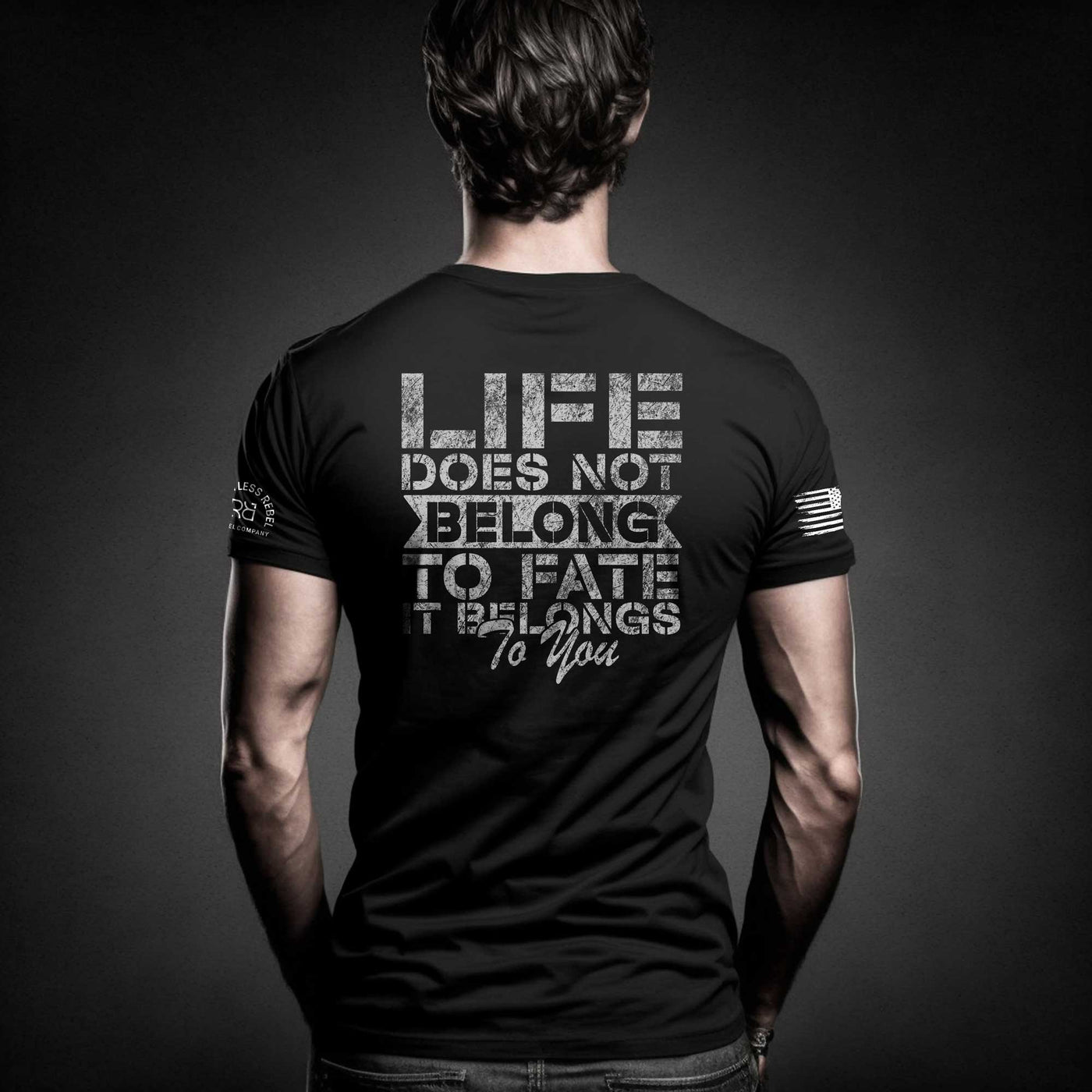 Man wearing Black Men's Life Does Not Belong To Fate - It Belongs to You Back Design Tee