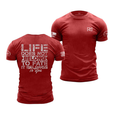 Heather Red Men's Life Does Not Belong To Fate - It Belongs to You Back Design Tee
