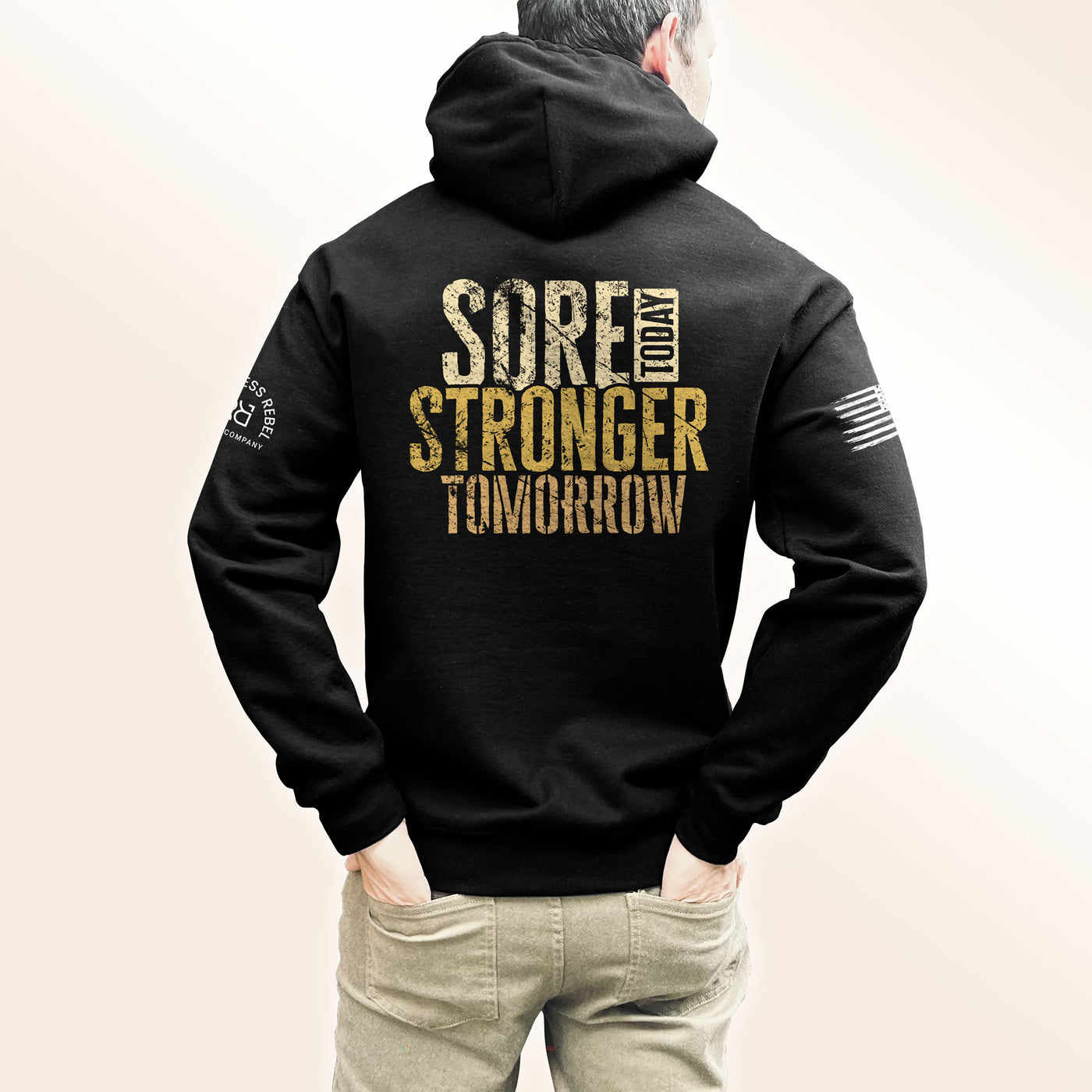 Sore Today Stronger Tomorrow Mens Hoodie
