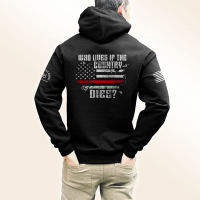 Who Lives If The Country Dies | Men's Hoodie